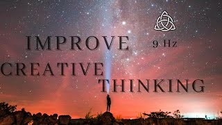 9Hz  Alpha Waves Frequency  Improve Creative Thinking  Relieve Stress amp Anxiety [upl. by Rolland146]