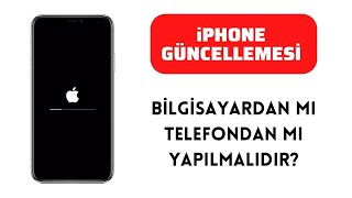 iPHONE GÜNCELLEME BİLGİSAYARDAN MI YAPILMALIDIR [upl. by Ardella]