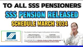 ✅SSS PENSIONERS MARCH 2024 RELEASED MONTHLY PENSION  SSS RELEASED SCHEDULE [upl. by Kosel]