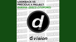 Dukkha Disco Citofono Radio Edit [upl. by Smaoht]