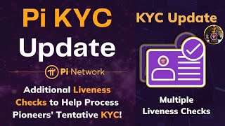 Pi KYC Update Additional Liveness Checks To Help Process Pioneers Tentative KYC [upl. by Maitilde632]