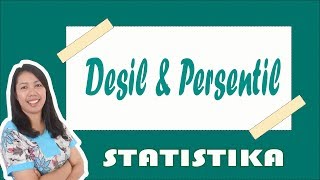 Desil dan Persentil [upl. by Anuahc]