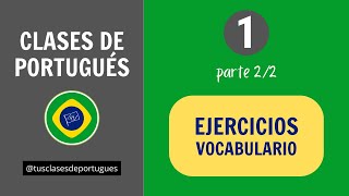 Clases de Portugués 🇧🇷 Clase 12  Corrección Ejercicios y Vocabulario [upl. by Aicirtak648]