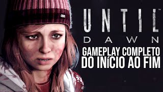 UNTIL DAWN  Gameplay COMPLETO  Do Início ao Fim  Dublado e Legendado em Português PTBR [upl. by Akined]