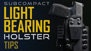 Subcompact Light Bearing Holsters FAQs All You Need to Know About Light Bearing Holsters [upl. by Ezechiel]