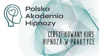 Hipnoza w Praktyce kurs który da Ci WYJĄTKOWE umiejętności [upl. by Woods]