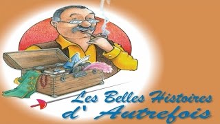 Les Galopins  Les belles histoires dautrefois album entier [upl. by Anom]