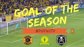 PSL Goal Of The Season Award Nominees  Were They The Best Goals This Season [upl. by Aytida]