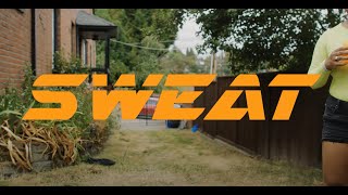 Sweat Official Music Video [upl. by Nylesoy619]