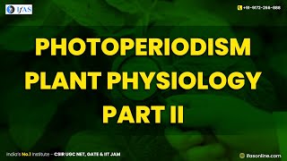 Photoperiodism in Plant Physiology  Part II  IFAS [upl. by Avrenim]