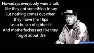 Dr Dre ft Eminem Forgot About Dre Lyrics Good Quality [upl. by Ibrad]