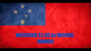 Matafaga 2 by Michael Mamaia [upl. by Naimad]