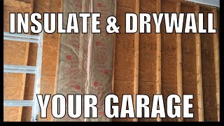 Insulate and Drywall Exterior Garage Wall [upl. by Bertrand185]