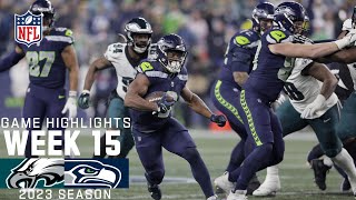 Philadelphia Eagles vs Seattle Seahawks  2023 Week 15 Game Highlights [upl. by Champaigne411]