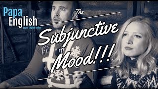 The Subjunctive Mood  English Grammar [upl. by Elleiand388]