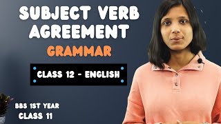 Subject Verb Agreement in English Grammar  Class 12 English in Nepali  Class 11  BBS 1st Year [upl. by Caitlin469]