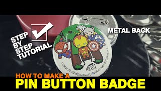 How To Make A Metal Pin Button Badge [upl. by Maxama]