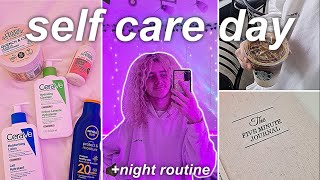 SELF CARE DAY amp NIGHT ROUTINE how to be your own best friend vlog [upl. by Dewhurst236]