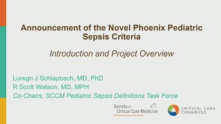 Announcement of the Novel Phoenix Pediatric Sepsis Criteria [upl. by Krystyna]