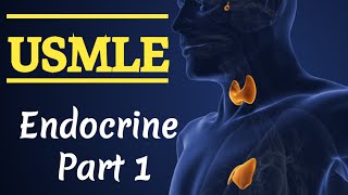 USMLE Endocrine 🌤part 1 [upl. by Eelan]