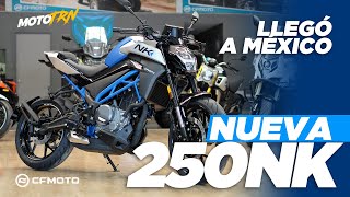 Nueva 250NK ¿Es la mejor 250 del mercado [upl. by Nolana780]