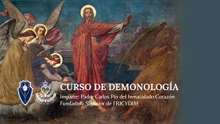 Aclaraciones fundamentales sobre la práctica del exorcismo 8ª Clase [upl. by Boice120]