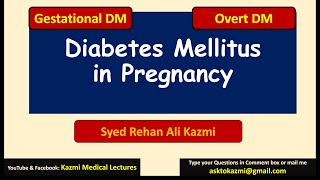 Diabetes in Pregnancy  Gestational Diabetes  Obstetric review  KML [upl. by Daphne438]