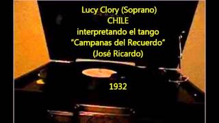 LUCY CLORY  HERMANOS RICARDO  CAMPANAS DEL RECUERDO  TANGO [upl. by Adniral]