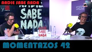 Momentazos 42  NADIE SABE NADA  Recopilatorios samanteros 23 [upl. by Lyle]