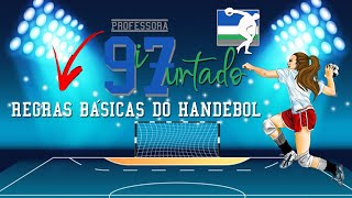 Regras Básicas do Handebol [upl. by Enomahs7]