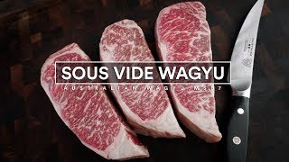 Sous Vide WAGYU Marble Score 7  Australian Wagyu Strip Loin [upl. by Wilser589]