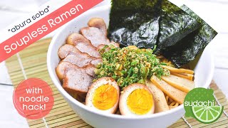 Soupless Ramen quotAbura Sobaquot Recipe with Ramen Egg and Spaghetti Hack [upl. by Shoemaker]