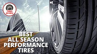 Best All Season Performance Tires 2024  Top 5 All Season Performance Tires Review [upl. by Iris408]