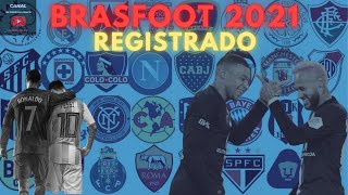 ATUALIZADO2021 Como baixar e instalar o BRASFOOT 2021 REGISTRADO SEM ERRO [upl. by Ludmilla139]