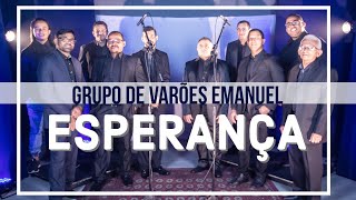 ESPERANÇA  GRUPO DE VARÕES EMANUEL  SINGLE 👇🏾Se Inscreva no Canal [upl. by Gaskins]