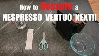 How to descale a Nespresso Vertuo Next machine [upl. by Padget]