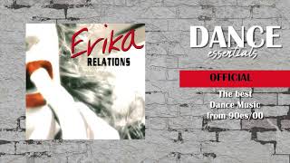 Erika  Relations Original Radio Mix Cover Art  Dance Essentials [upl. by Adas]