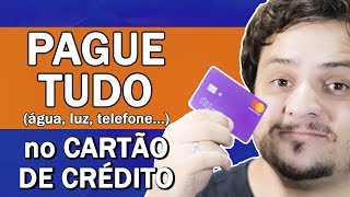 PAGUE ÁGUA LUZ E TELEFONE NO CARTÃO DE CREDITO  QUALQUER BOLETO [upl. by Laohcin]