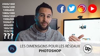 📷 LES DIMENSIONS PHOTOS pour les RÉSEAUX SOCIAUX  INSTAGRAM FACEBOOK TWITTER YOUTUBE [upl. by Dirrej]