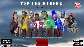 Top Ten Ryderz  System Official AudioAmapiano [upl. by Maribelle934]