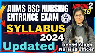 Latest Syllabus AIIMS Bsc Nursing Entrance Exam 2024 aiims bscnursing [upl. by Westmoreland471]