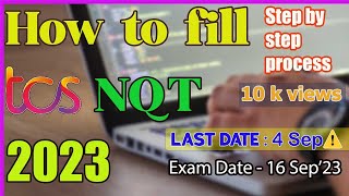 TCS NQT 2023 Sep Exam form process 🔥 Step By Step Explained [upl. by Clari]