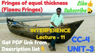 Fringes of equal thickness Fizeau Fringes CC4 UNIT3 Lec11 [upl. by Ginni]