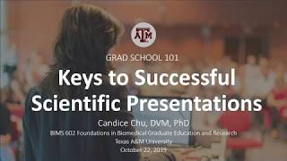 Grad School 101 Keys to Successful Scientific Presentations [upl. by Elleuqram]