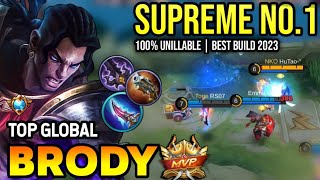 BRODY BEST BUILD 2023  TOP GLOBAL BRODY GAMEPLAY  MOBILE LEGENDS✓ [upl. by Kirchner]