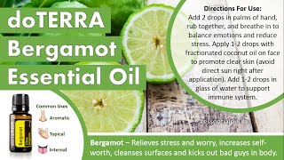 Uplifting doTERRA Bergamot Essential Oil Uses [upl. by Haiacim]