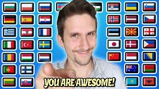 How To Say quotYOURE AWESOMEquot In 40 Different Languages [upl. by Draneb439]