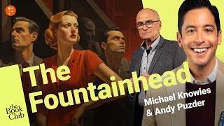 The Book Club The Fountainhead by Ayn Rand with Andy Puzder  The Book Club [upl. by Jordanson872]