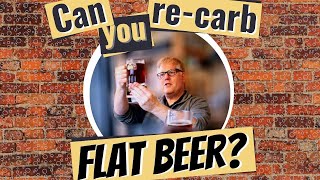 Can you recarbonate a flat beer [upl. by Gilges]