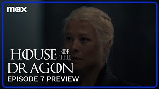 House of the Dragon Season 2  Episode 7 Preview [upl. by Izy]